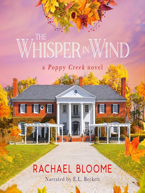 Title details for The Whisper in Wind by Rachael Bloome - Available